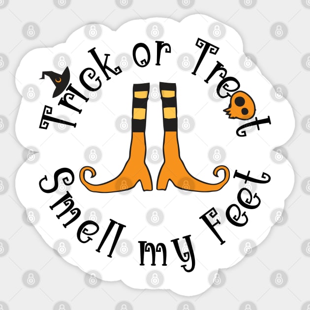 Trick or Treat Smell my Feet Sticker by The Cottage Cauldron